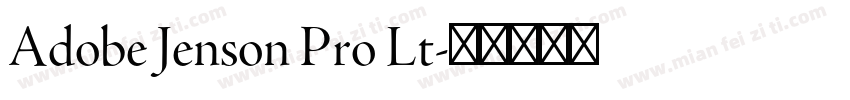 Adobe Jenson Pro Lt字体转换